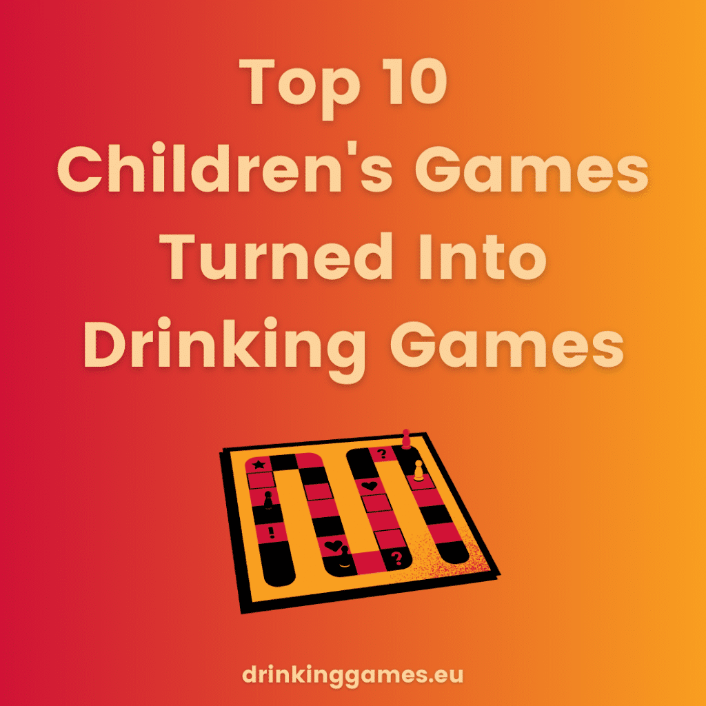 childrens-games-turned-into-drinking-games